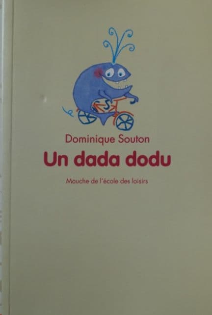 013=Un dada dodu de Dominque Souton, 2006_Un dada dodu by Dominque Souton, 2006.jpg