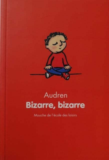 010=Bizarre, bizarre de Audren, 2008_Bizarre, bizarre by Audren, 2008.jpg