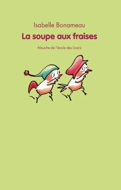 020=La soupe aux fraises, 2007_La soupe aux fraises, 2007.jpg